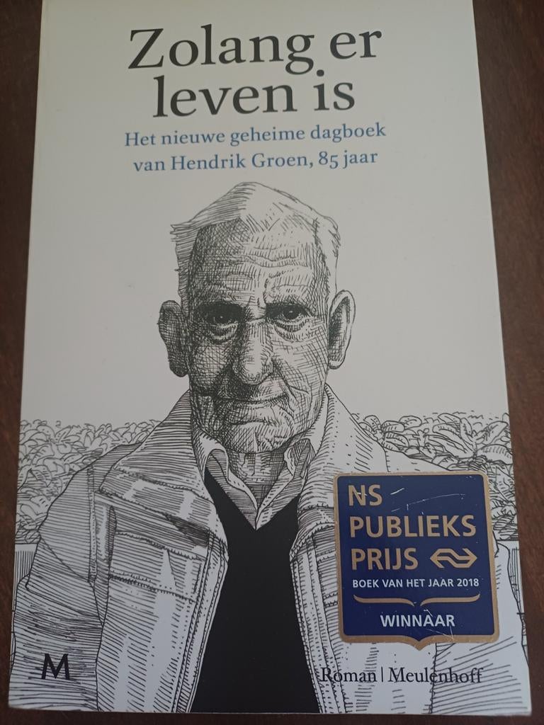 Zolang er leven is - Hendrik Groen (roman), Boeken, Romans, Gelezen, Nederland, Ophalen of Verzenden