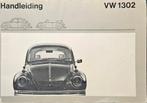 Handleiding VW Kever 1302 en 1302S 1971, Ophalen of Verzenden, Gebruikt