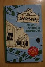 NIEUW SILVESTER EN DE BRAND IN IJSSELBROEK Willeke Brouwer, Boeken, Ophalen of Verzenden, Nieuw