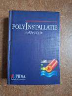 PBNA PolyInstallatie ZAKBOEKJE, Boeken, Techniek, Diverse auteurs, Ophalen of Verzenden, Zo goed als nieuw, Installatietechniek