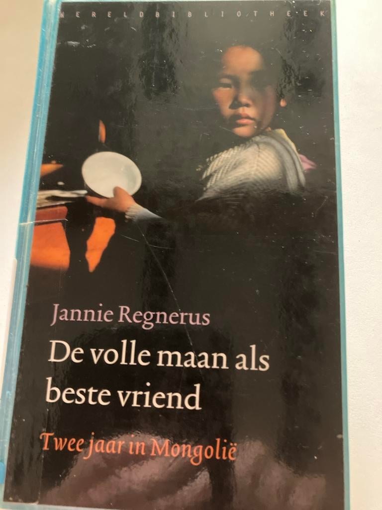 De volle maan als beste vriend - Jannie Regnerus, Ophalen of Verzenden, Gelezen, Azië