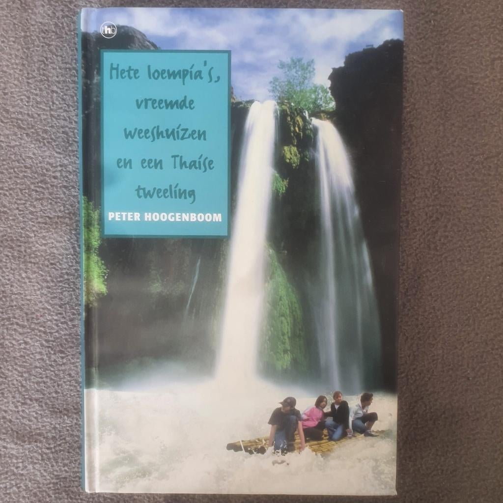 Hete loempia's vreemde weeshuizen en een thaise tweeling, Boeken, Gelezen, Ophalen of Verzenden, Fictie, Peter Hoogenboom