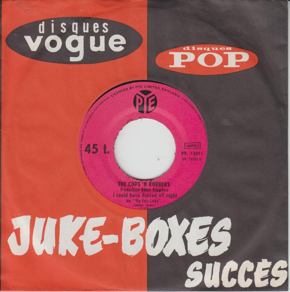 THE COPS 'N' ROBBERS - I Could Have Danced All Night, Gebruikt, 7 inch, Single, Ophalen of Verzenden