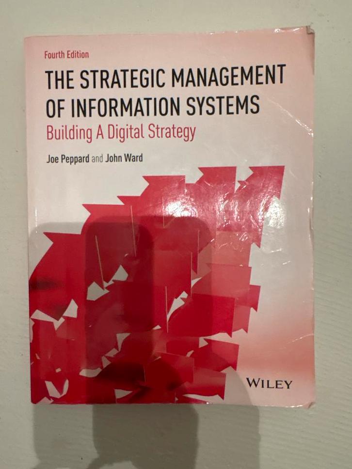 The Strategic Management of Information Systems - 4e editie, Boeken, Informatica en Computer, Gelezen, Vakgebied of Industrie