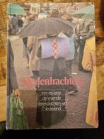 Klederdrachten - Een Reis Langs de Levende Streekdrachten, Ophalen of Verzenden, Gelezen, Constance Nieuhoff, Willem Diepman, Cas Oorthuys