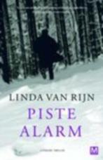 Linda van Rijn Piste Alarm 1,65 vzk 3,65, Boeken, Chicklit, Gelezen, Ophalen of Verzenden