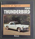 Ford Thunderbird / Voitures de Légende, Verzenden, Zo goed als nieuw, Ford