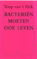 Youp van 't Hek - Bacterien moeten ook leven., Ophalen of Verzenden, Zo goed als nieuw, Youp van 't Hek, Verhalen