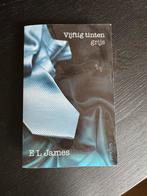 Vijftig tinten grijs - E L James, Ophalen of Verzenden, Gelezen, Nederland