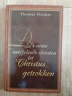 De arme, twijfelende christen - Thomas Hooker, Ophalen of Verzenden, Zo goed als nieuw, Thomas Hooker, Christendom | Protestants