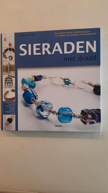 Sieraden maken met draad - Sara Withers beschikbaar voor biedingen