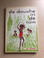 De douche in de tuin door Nel Veerman, Antiek en Kunst, Antiek | Boeken en Bijbels, Ophalen of Verzenden