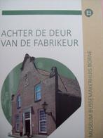 Achter de deur van de Fabrikeur (Twente), Boeken, Geschiedenis | Stad en Regio, 19e eeuw, Verzenden, Zo goed als nieuw, Zie beschrijving