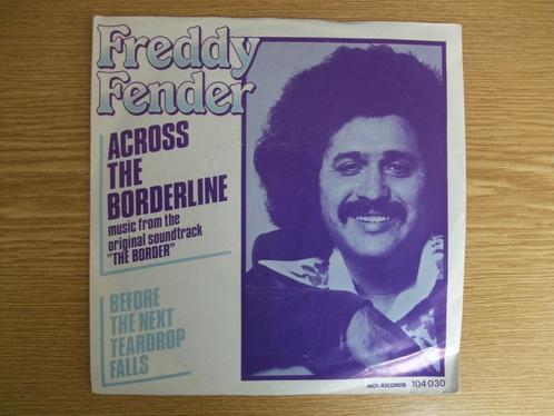 FREDDY FENDER     ACROSS THE BORDERLINE / BEFORE THE NEXT, Cd's en Dvd's, Vinyl Singles, Zo goed als nieuw, Single, Pop, 7 inch