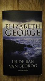 In De Ban Van Bedrog - Elizabeth George, Ophalen of Verzenden, Zo goed als nieuw, Nederland