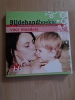 BIJDEHANDBOEKJE VOOR MOEDERS, Boeken, Ophalen of Verzenden, Zo goed als nieuw