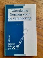 B. van Luijk - Waarden & normen voor de verandering, Ophalen of Verzenden, Zo goed als nieuw, B. van Luijk