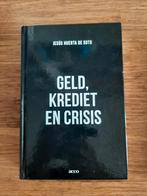 Geld, Krediet en Crisis - Jesús Huerta de Soto, Nieuw, Ophalen of Verzenden, Jesús Huerta de Soto, Economie en Marketing