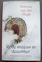 Rode sneeuw in december  - Simone van der Vlugt, Ophalen of Verzenden, Gelezen