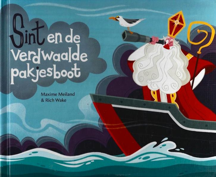 Maxime Meiland - Sint en de verdwaalde pakjesboot - NIEUW, Boeken, Kinderboeken | Kleuters, Nieuw, Fictie algemeen, Jongen of Meisje