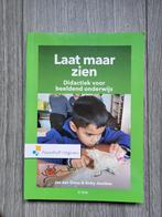 Laat maar zien ISBN 9789001876999, Boeken, Studieboeken en Cursussen, Jos van Onna; Anky Jacobse, Zo goed als nieuw, Beta, HBO