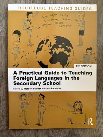 A Practical Guide to Teaching Foreign Languages in the Secon beschikbaar voor biedingen