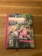 Van het land - Alma Huisken, Boeken, Ophalen of Verzenden, Zo goed als nieuw, Tuinieren en Tuinplanten