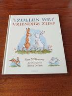 Sam McBratney - Zullen we vriendjes zijn?, Boeken, Prentenboeken en Plaatjesalbums, Ophalen of Verzenden, Sam McBratney, Zo goed als nieuw