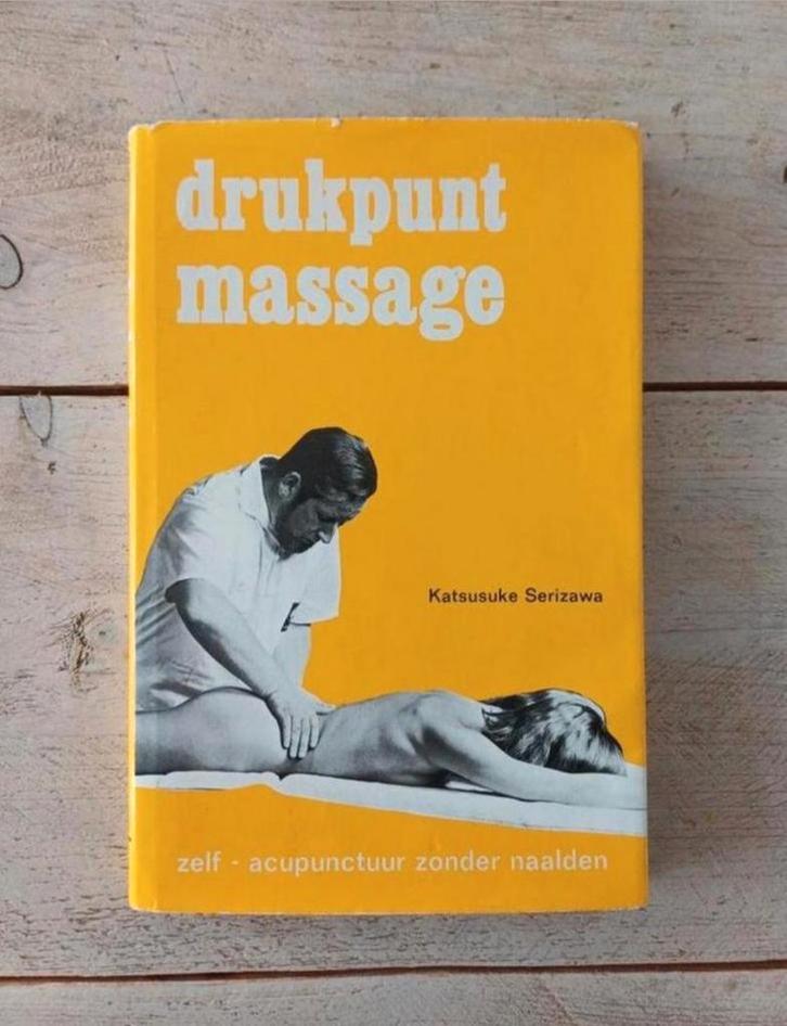 Katsusuke Serizawa - Drukpunt massage **Zeldzaam**, Boeken, Gezondheid, Dieet en Voeding, Zo goed als nieuw, Ophalen of Verzenden