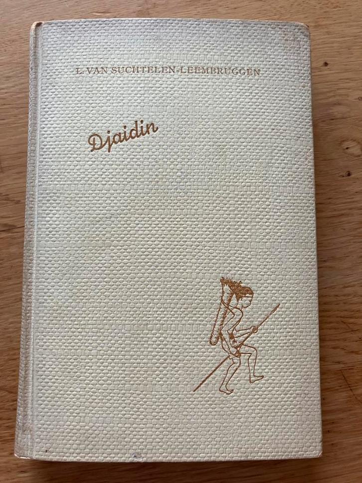 Djaidin - L. van Suchtelen Leembruggen (1941), Boeken, Literatuur, Gelezen, Nederland, Ophalen of Verzenden