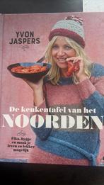 Yvon Jaspers - De keukentafel van het Noorden. Harde kaft., Ophalen of Verzenden, Zo goed als nieuw, Yvon Jaspers