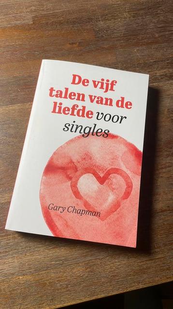 Gary Chapman - De vijf talen van de liefde voor singles beschikbaar voor biedingen