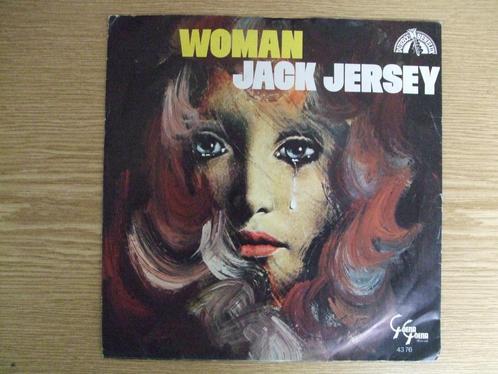 JACK JERSEY    WOMAN / GONE, Cd's en Dvd's, Vinyl Singles, Zo goed als nieuw, Single, Pop, 7 inch, Ophalen of Verzenden