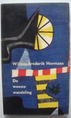 Willem Frederik Hermans 1e druk 1962 De woeste wandeling, ui, Boeken, Willem Frederik Hermans, Ophalen of Verzenden, Zo goed als nieuw