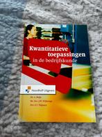 Kwantitatieve toepassingen in de bedrijfskunde, J.W. Wijbenga; E.T. Thijssen; A. Buijs, Ophalen of Verzenden, Zo goed als nieuw