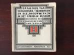 Catalogus van schilderijen, teekeningen en beeldhouwwerken, Ophalen of Verzenden, Gelezen