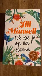 Jill Mansell - Ik zie je op het strand, Gelezen, Jill Mansell, Ophalen of Verzenden, Nederland