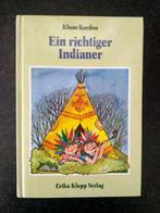 Klaus Kordon - Ein richtiger Indianer, Boeken, Klaus Kordon, Ophalen of Verzenden, Zo goed als nieuw, Fictie