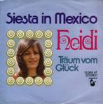 !Gezocht! Heidi – Siesta In Mexico, Cd's en Dvd's, Vinyl Singles, Ophalen of Verzenden, Gebruikt