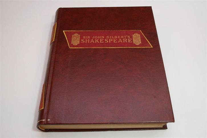 De Werken van Shakespeare [1899] — Ill. Sir John Gilbert, Antiek en Kunst, Antiek | Boeken en Bijbels, Ophalen of Verzenden