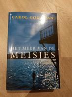 Het Meer van de Meisjes - Carol Goodman, Ophalen of Verzenden, Gelezen, Carol Goodman