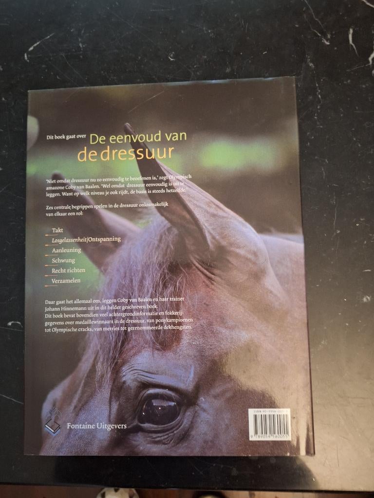 de eenvoud van de dressuur, Boeken, Ophalen of Verzenden, Zo goed als nieuw, Johann Hinnemann & Cony van Baalen, Paarden of Pony's