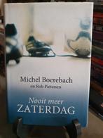 Nooit meer zaterdag Michel Boerebach en Rob Pietersen, Ophalen, Balsport