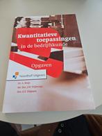 Kwantitatieve toepassingen bedrijfskunde - Opgaven, HBO, Dr. A. Buijs, Mr. Drs. J.W. Wijbenga, Drs. E.T. Thijssen, Beta, Ophalen