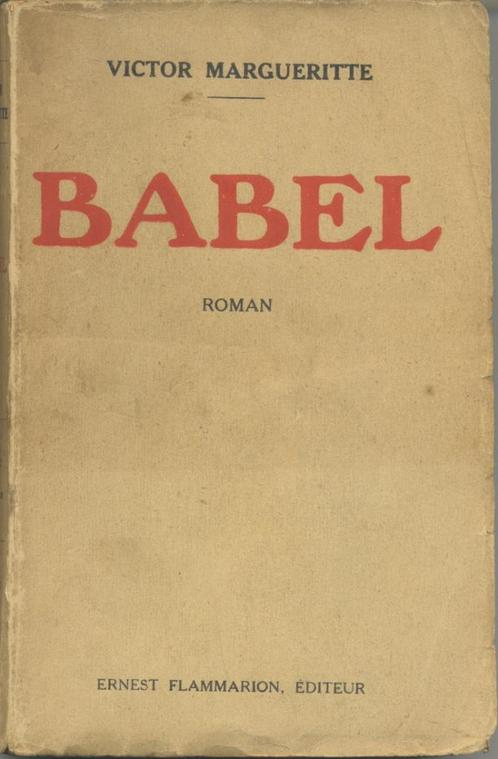 Babel : Roman / Victor Margueritte - Ernest Flammarion, 1934, Boeken, Literatuur, Gelezen, Nederland, Verzenden