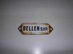 OUD emaille bordje BELLEN S.V.P, Ophalen of Verzenden