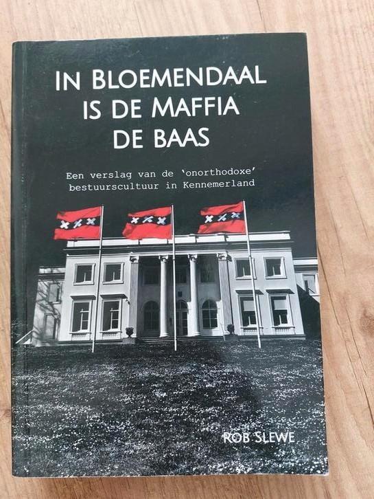 Rob Slewe - In Bloemendaal is de maffia de baas, Boeken, Overige Boeken, Zo goed als nieuw, Ophalen of Verzenden