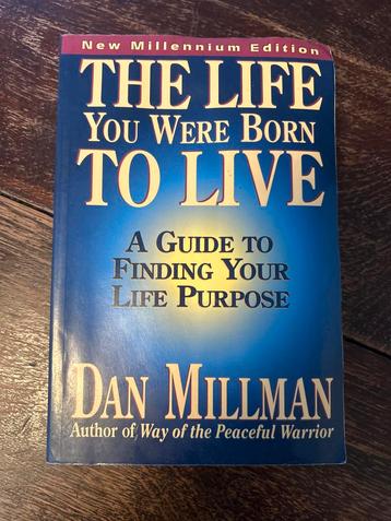 The Life You Were Born to Live - Dan Millman beschikbaar voor biedingen