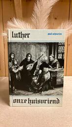 KR-1 Paul Scheurlen Luther onze huisvriend, Ophalen of Verzenden, Gelezen