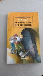 Boek Els Rooijers - De poort naat het toverrijk, Boeken, Kinderboeken | Jeugd | onder 10 jaar, Ophalen, Zo goed als nieuw, Fictie algemeen